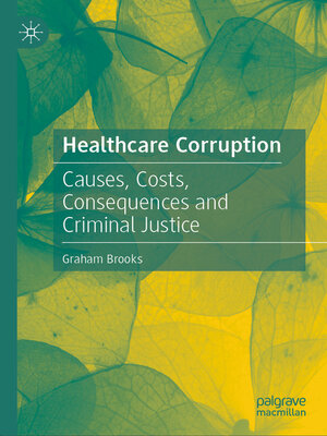 cover image of Healthcare Corruption